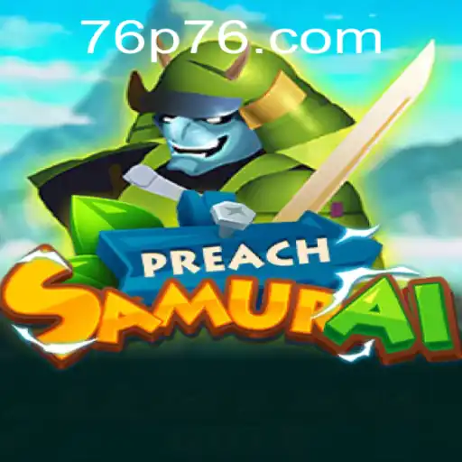 Explore the World of PreachSamurai: An Innovative Gaming Experience